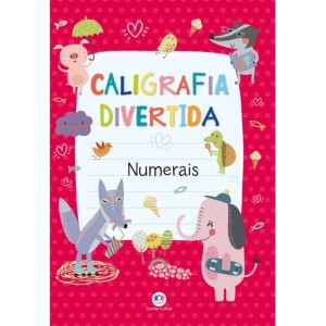 Livro Caligrafia Divertida - Numerais Ciranda Cultural